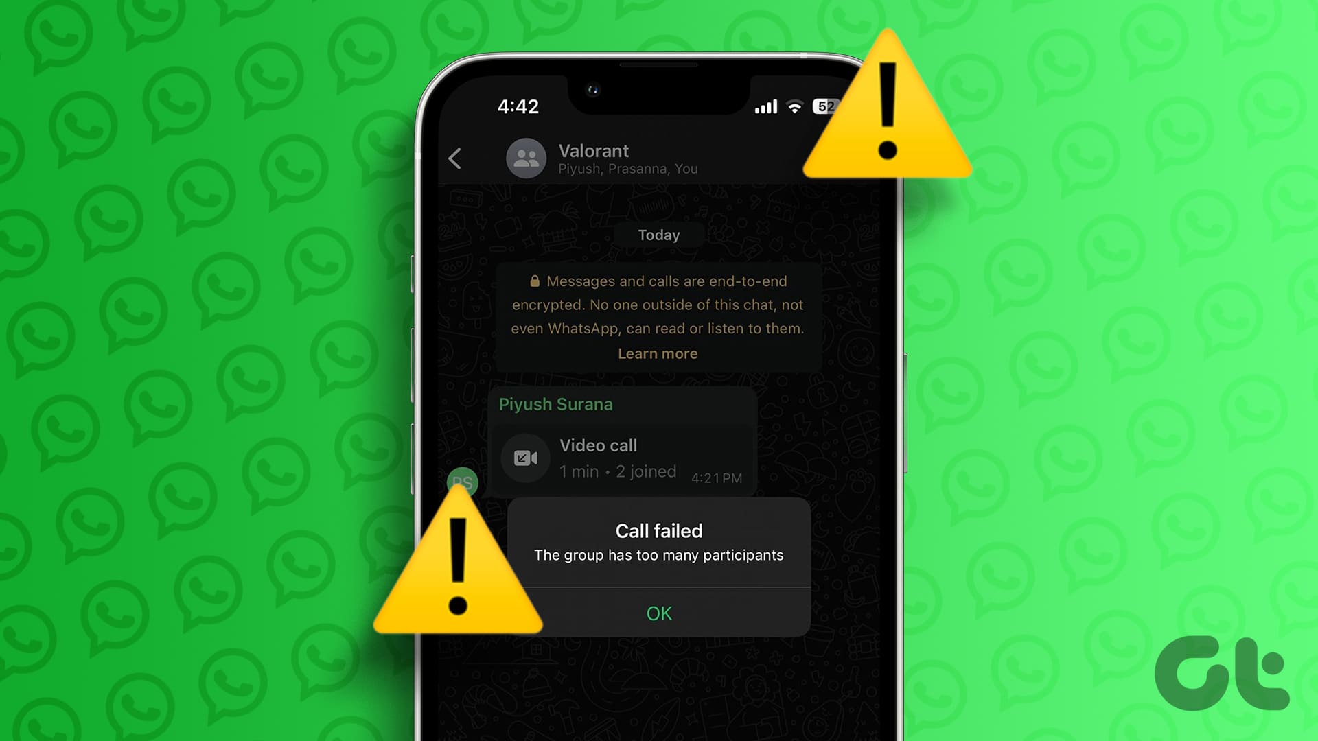 修复:WhatsApp 上的“通话失败,群组参与者过多”错误