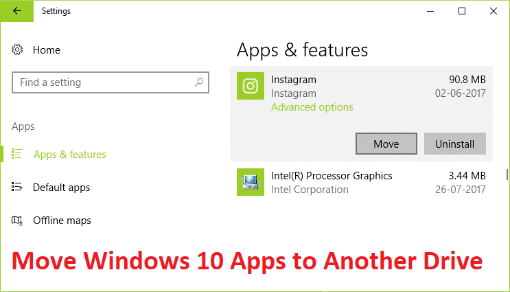 如何将 Windows 10 应用程序移动到另一个驱动器