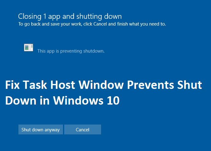 修复任务主机窗口阻止 Windows 10 中的关机