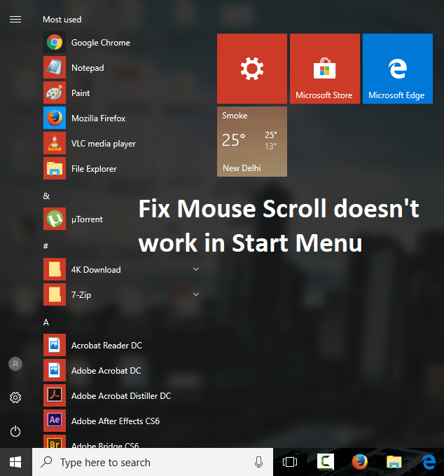修复 Windows 10 开始菜单中鼠标滚动不起作用的问题