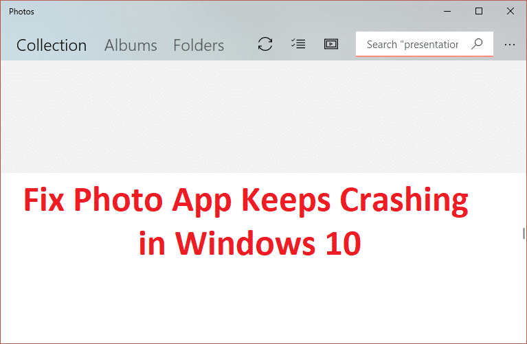 照片应用程序在 Windows 10 上不断崩溃 [已解决]
